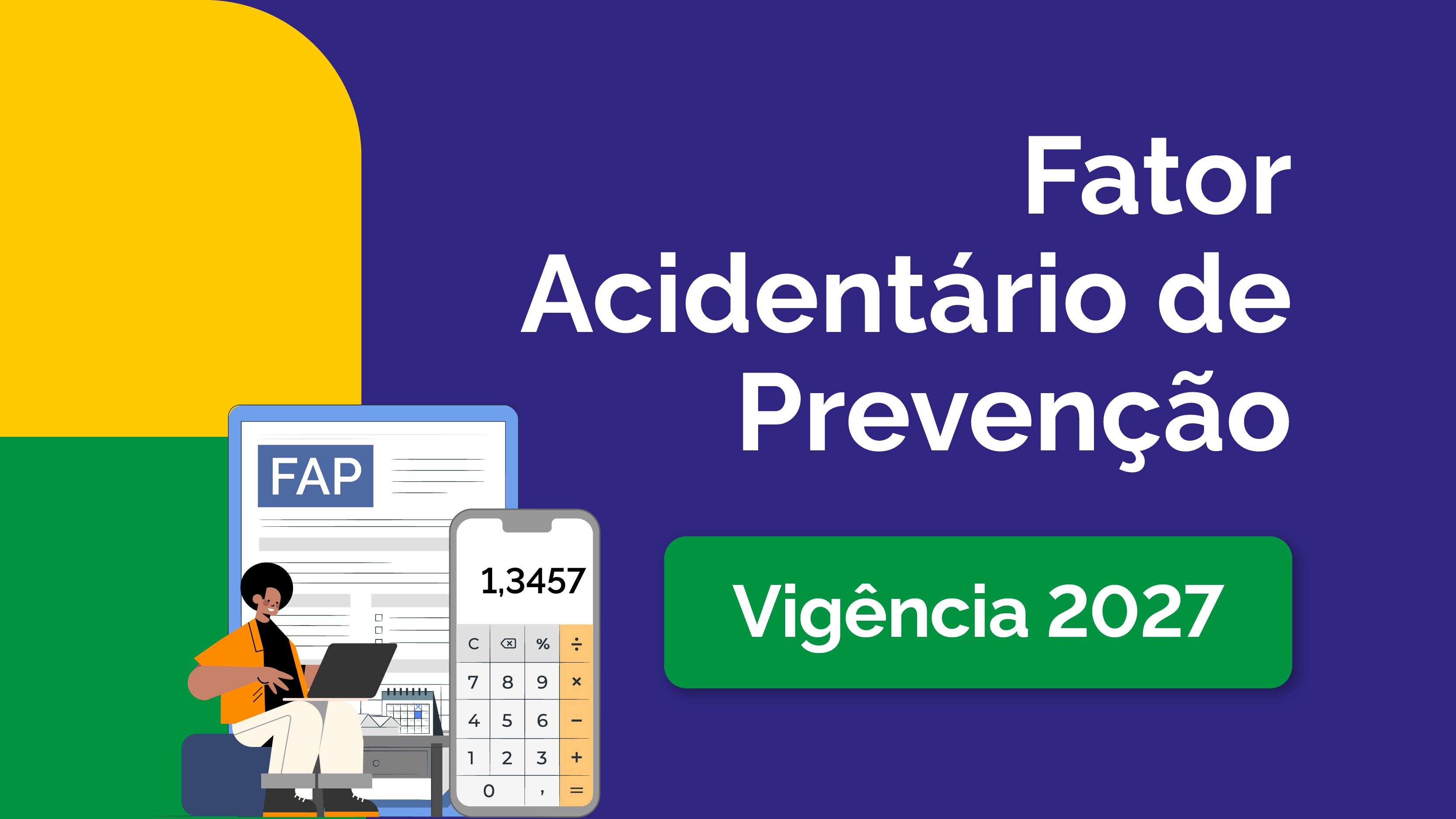 FAP 2027 já está disponível para consulta pelas empresas